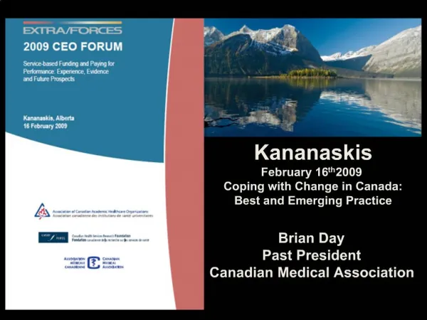 Brian Day Past President Canadian Medical Association