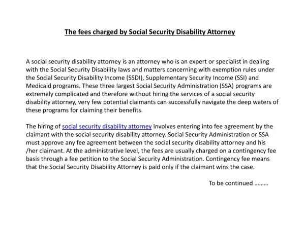 The fees charged by Social Security Disability Attorney