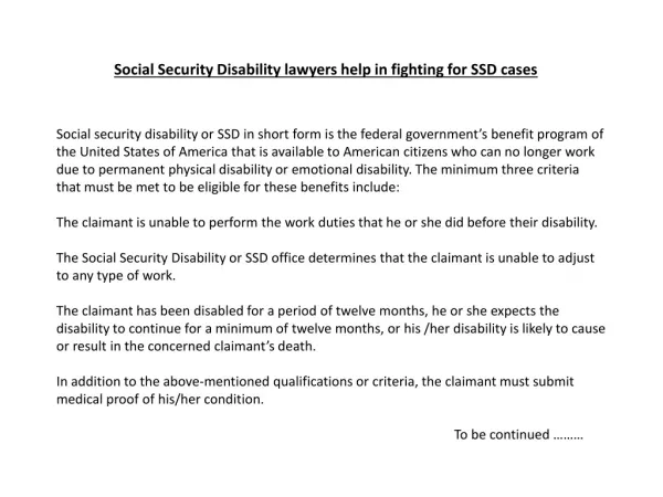 Social Security Disability lawyers help in fighting for SSD