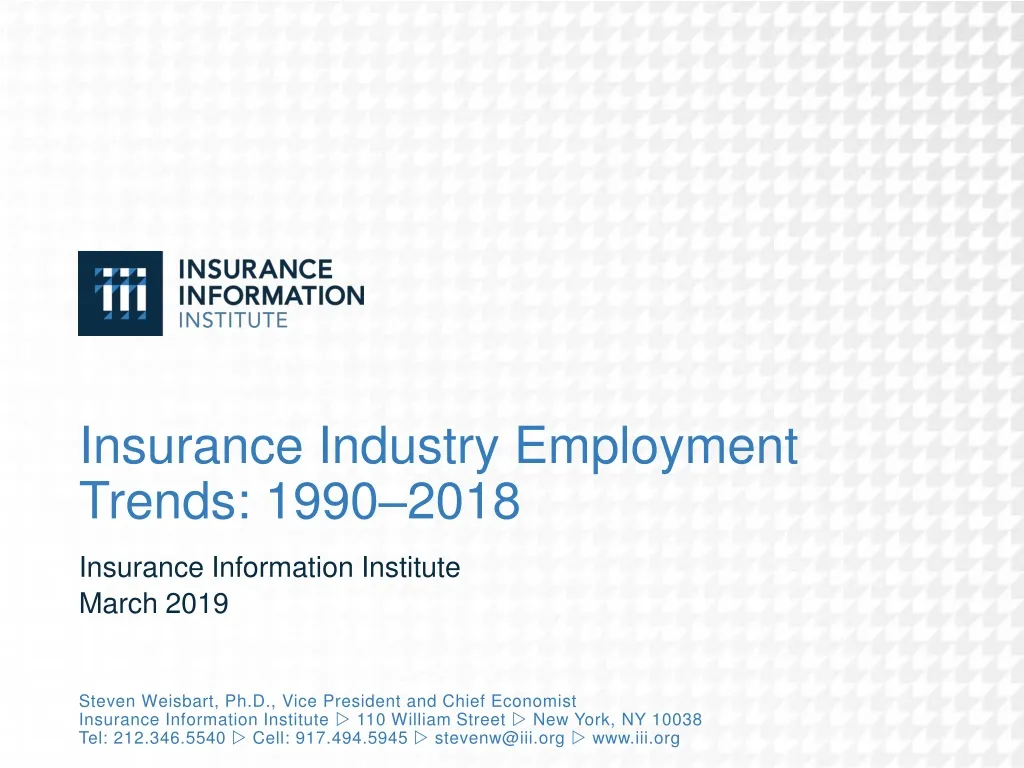 insurance industry employment trends 1990 2018