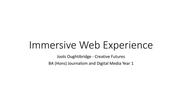 Immersive Web Experience