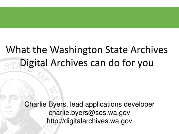 What the Washington State Archives Digital Archives can do for you