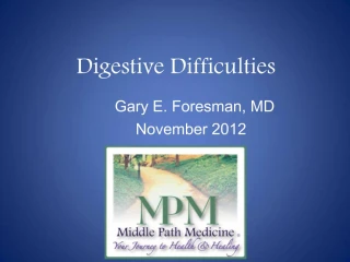 Digestive Difficulties - slide 1