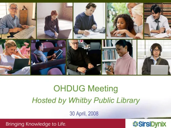 OHDUG Meeting Hosted by Whitby Public Library