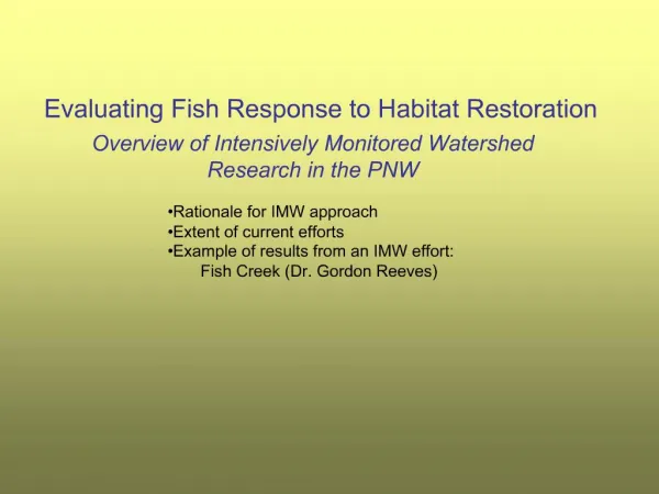Evaluating Fish Response to Habitat Restoration