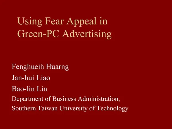 Using Fear Appeal in Green-PC Advertising