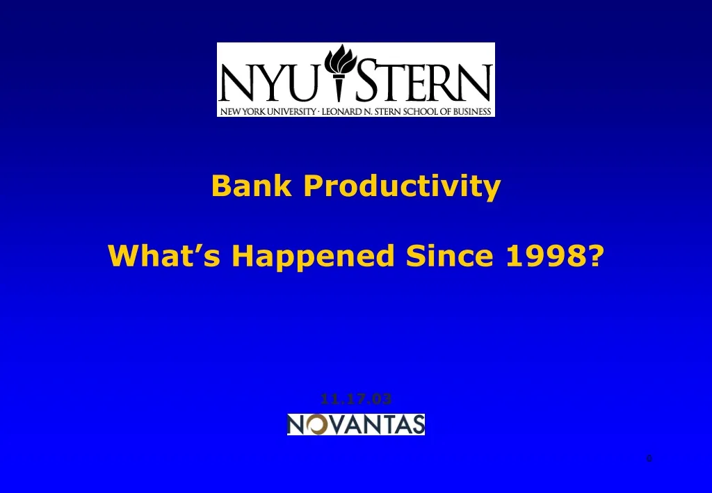 bank productivity what s happened since 1998