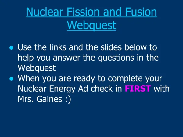 Nuclear Fission and Fusion Webquest