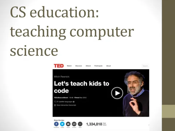 CS education: teaching computer science