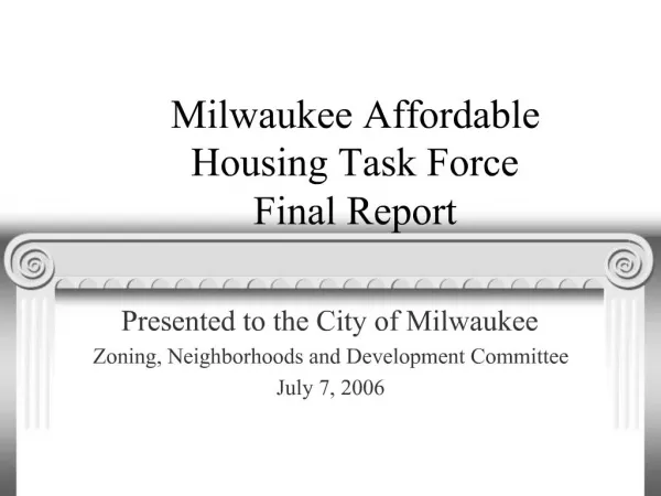 Milwaukee Affordable Housing Task Force Final Report
