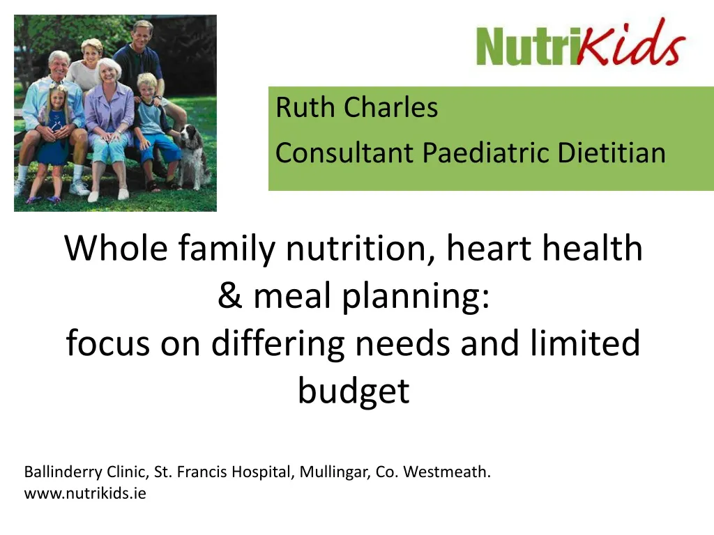 whole family nutrition heart health meal planning f ocus on differing needs and limited budget