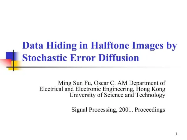 Data Hiding in Halftone Images by Stochastic Error Diffusion