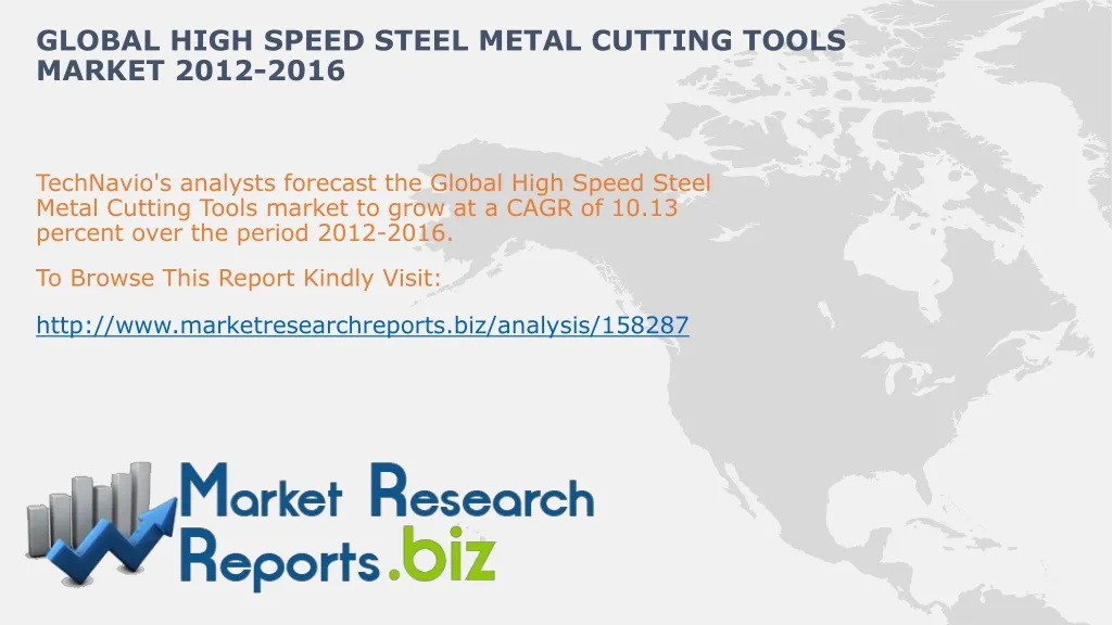 global high speed steel metal cutting tools market 2012 2016