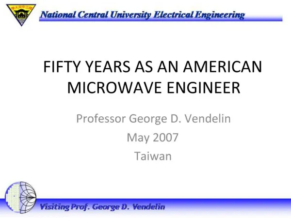 FIFTY YEARS AS AN AMERICAN MICROWAVE ENGINEER