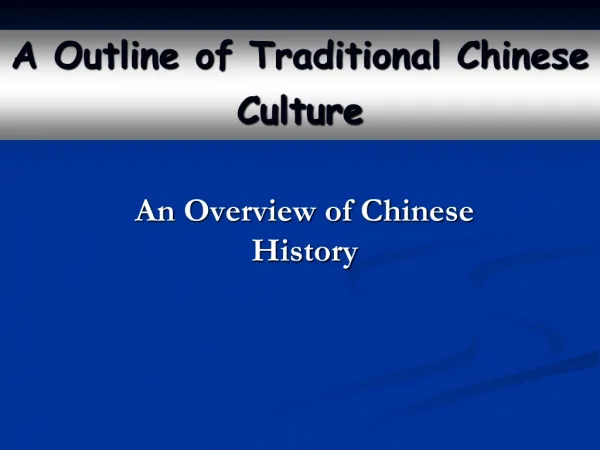 An Overview of Chinese History