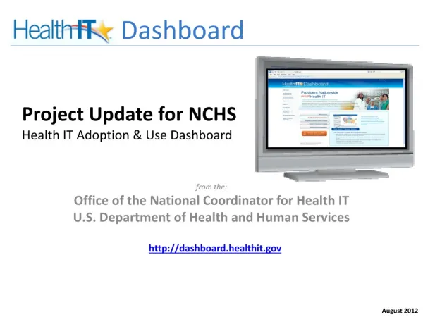 Project Update for NCHS Health IT Adoption &amp; Use Dashboard