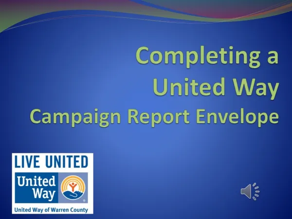 Completing a United Way Campaign Report Envelope