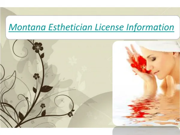 Montana Esthetician License Information