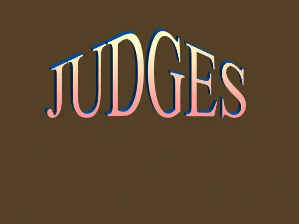 Who wrote Judges When was it written