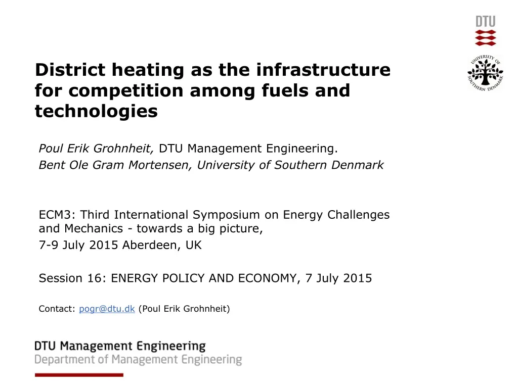 district heating as the infrastructure for competition among fuels and technologies