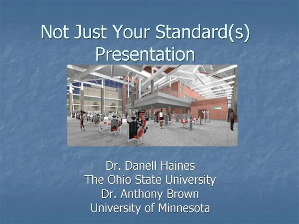 Not Just Your Standards Presentation