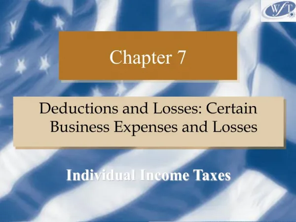 Deductions and Losses: Certain Business Expenses and Losses