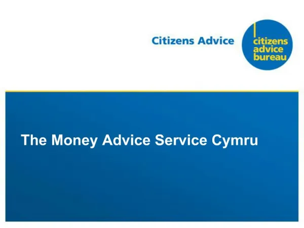 The Money Advice Service Cymru
