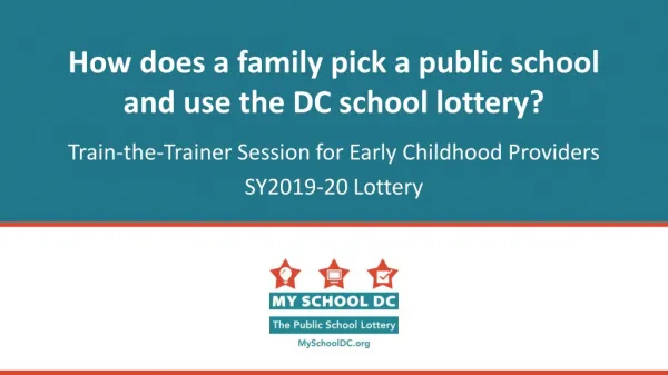 How does a family pick a public school and use the DC school lottery?