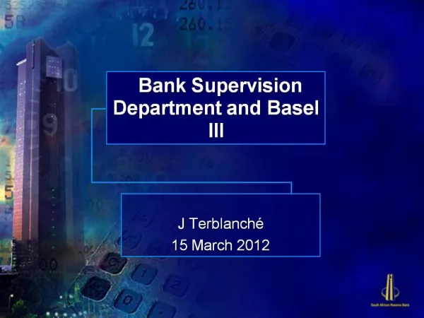 Bank Supervision Department and Basel III