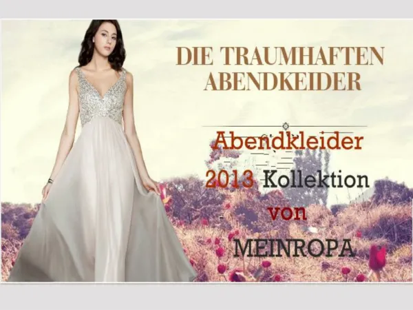 MEINROPA Evening dresses 2013 Collection