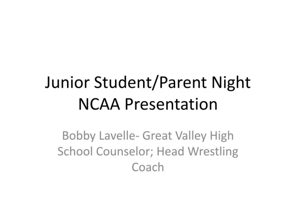 Junior Student/Parent Night NCAA Presentation