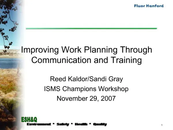 Improving Work Planning Through Communication and Training