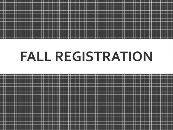 Fall registration
