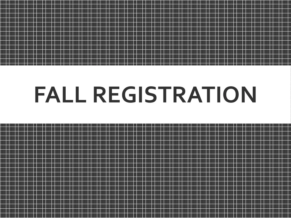 fall registration