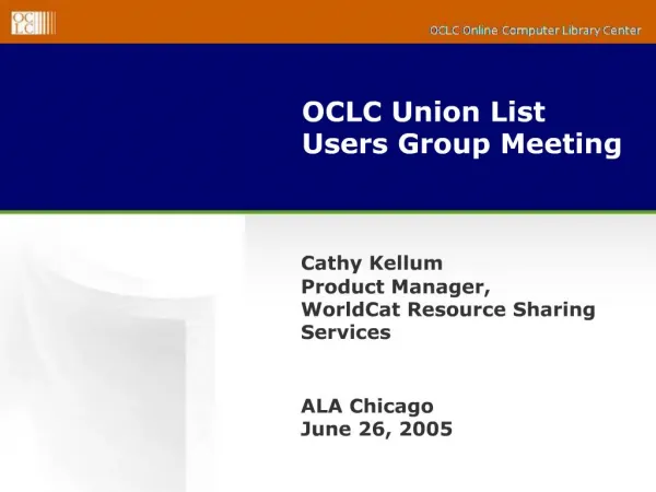 OCLC Union List Users Group Meeting