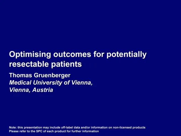 Optimising outcomes for potentially resectable patients