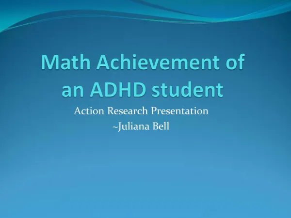 Math Achievement of an ADHD student