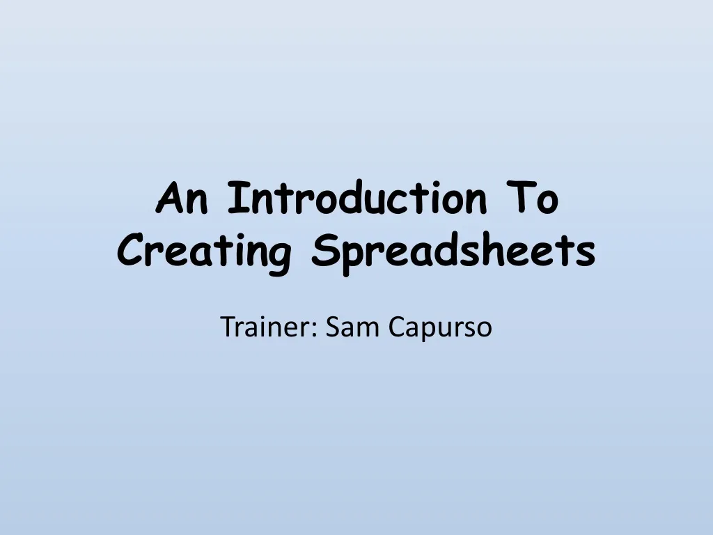 an introduction to creating spreadsheets