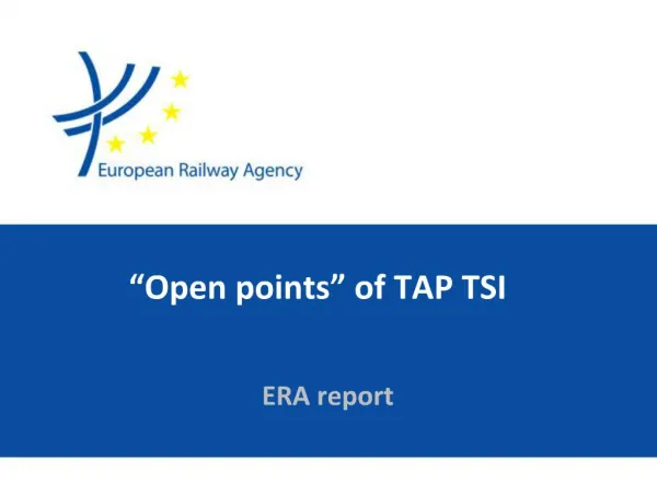Open points of TAP TSI