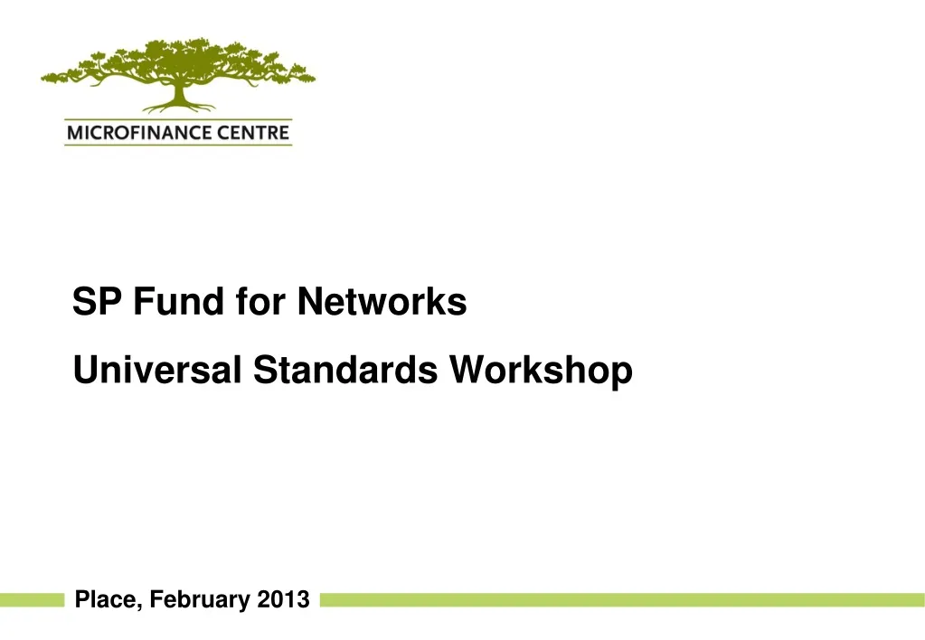 sp fund for networks universal standards workshop