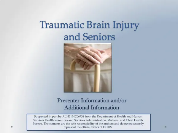 Traumatic Brain Injury and Seniors