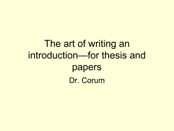 The art of writing an introduction for thesis and papers