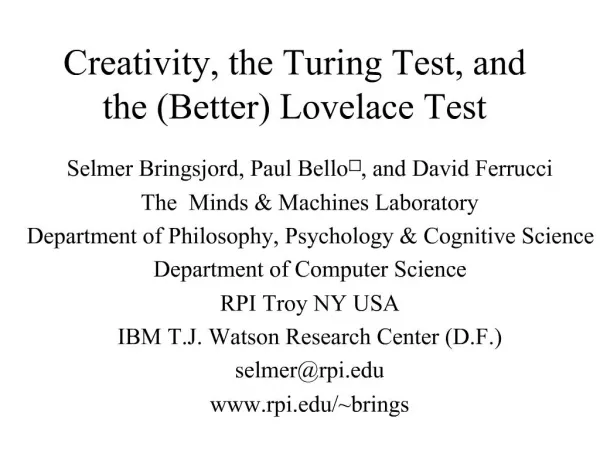 Creativity, the Turing Test, and the Better Lovelace Test