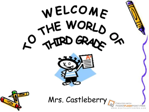 Welcome to the World of Third Grade