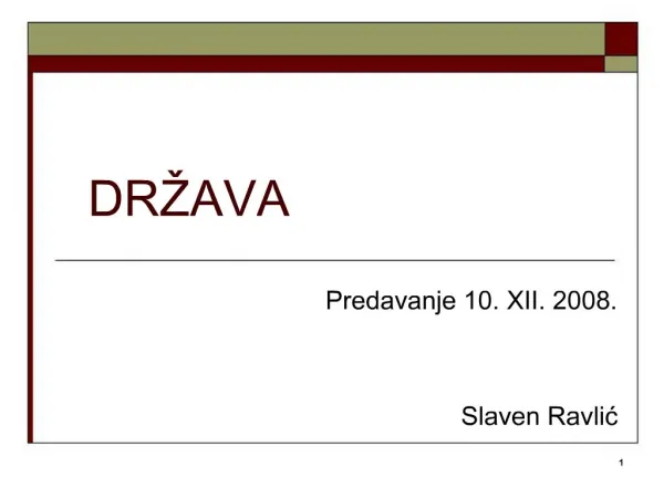 Predavanje 10. XII. 2008. Slaven Ravlic