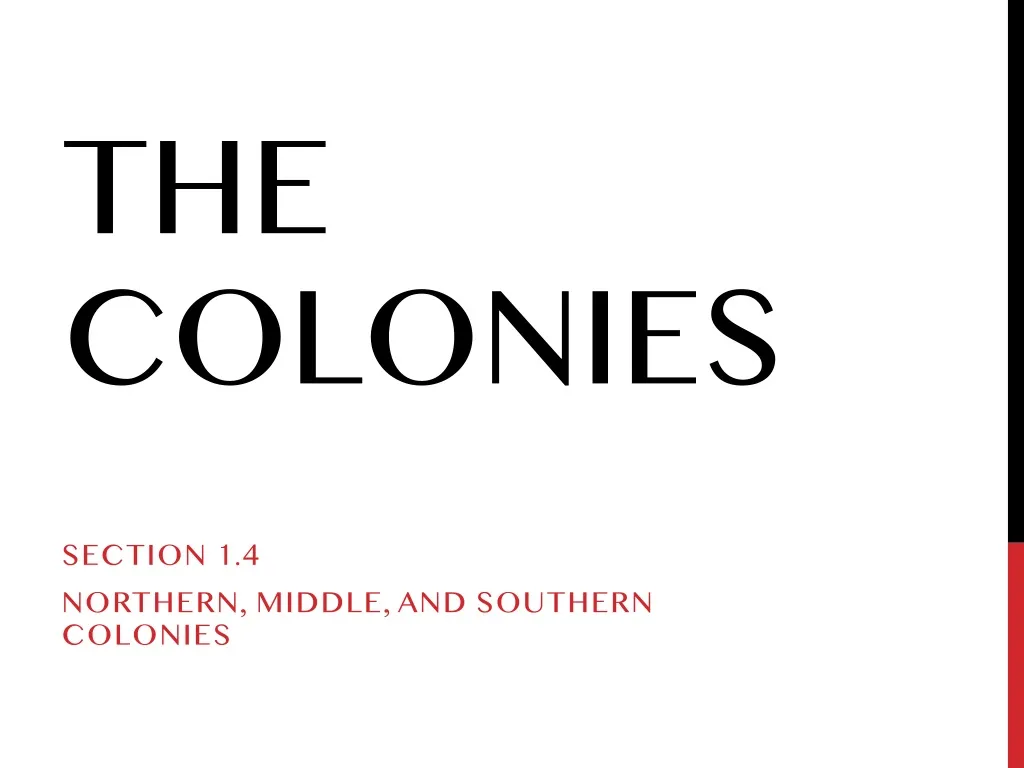 the colonies