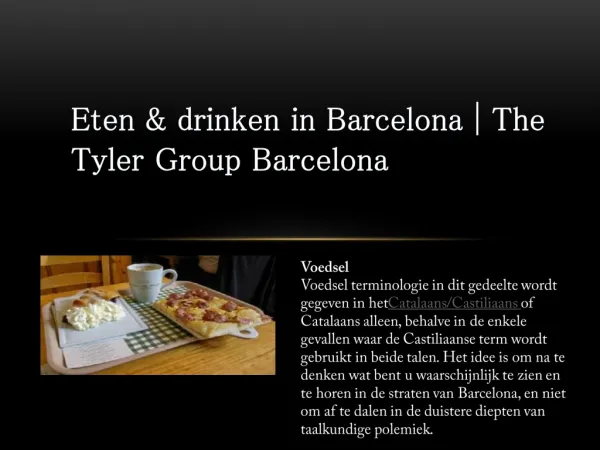 Eten & drinken in Barcelona | The Tyler Group Barcelona