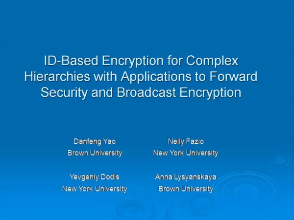 ID-Based Encryption for Complex Hierarchies with Applications to Forward Security and Broadcast Encryption