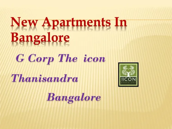 G Corp the icon Bangalore 09999620966