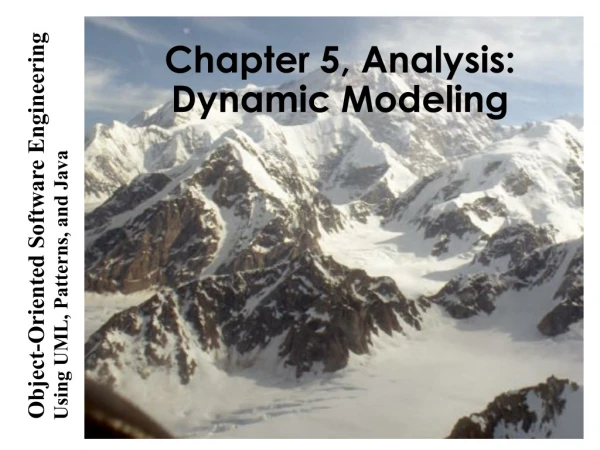 Chapter 5, Analysis: Dynamic Modeling